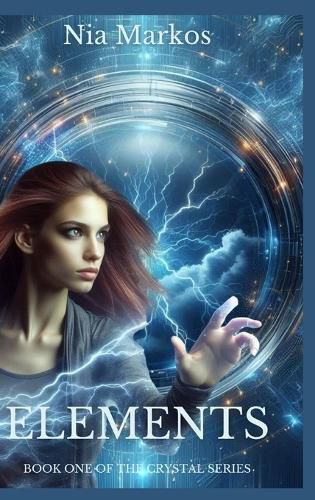 Cover image for Elements (Book One of the Crystal Series)