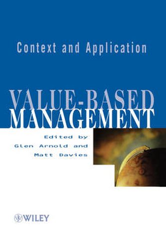 Value-based Management: Context and Application