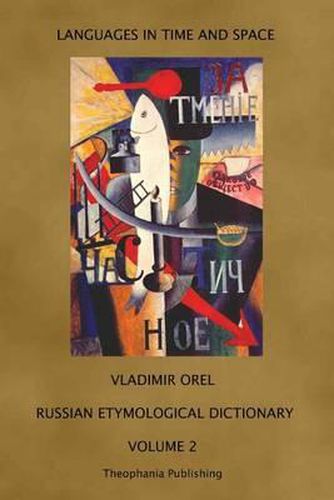 Cover image for Russian Etymological Dictionary: Volume 2
