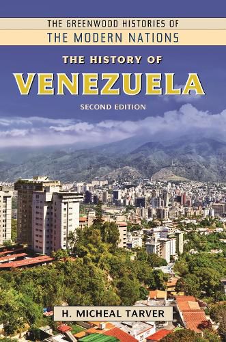 Cover image for The History of Venezuela, 2nd Edition