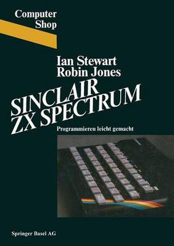 Cover image for Sinclair ZX Spectrum: Programmieren Leichtgemacht