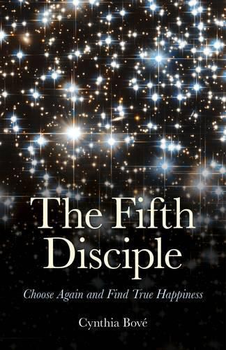 Cover image for Fifth Disciple, The - Choose Again and Find True Happiness