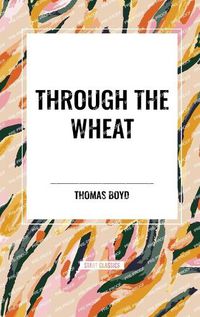 Cover image for Through The Wheat