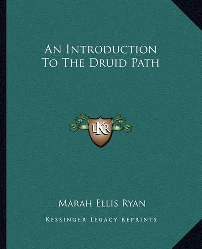 An Introduction to the Druid Path