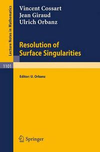 Cover image for Resolution of Surface Singularities: Three Lectures