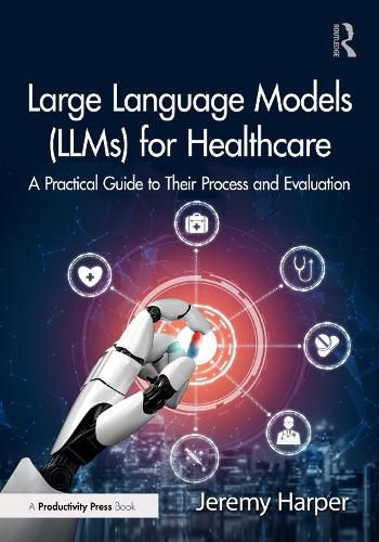 Cover image for Large Language Models (LLMs) for Healthcare