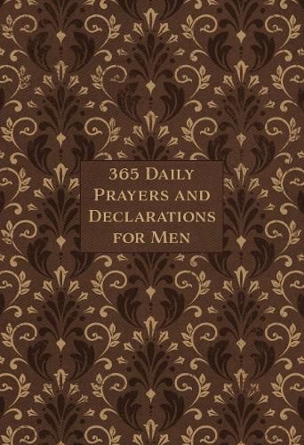 365 Daily Prayers & Declarations for Men