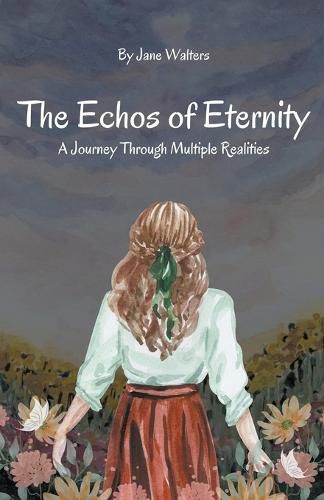 Cover image for The Echoes of Eternity