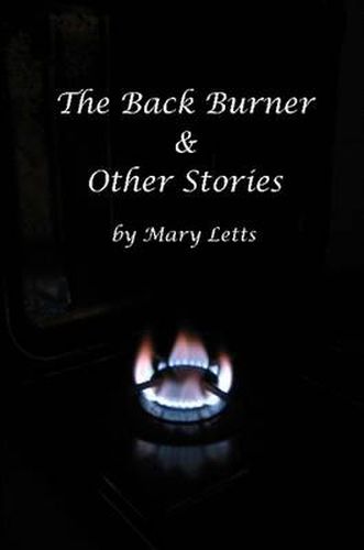 Cover image for The Back Burner & Other Stories