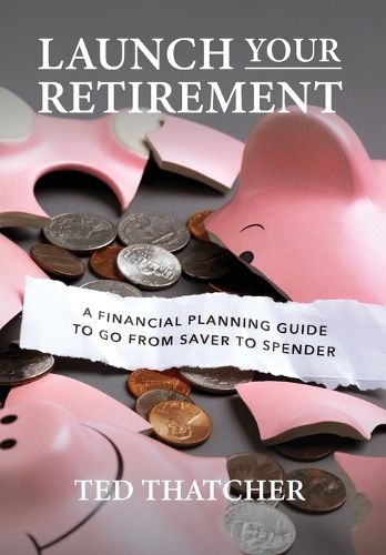 Cover image for Launch Your Retirement