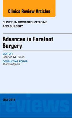 Cover image for Advances in Forefoot Surgery, An Issue of Clinics in Podiatric Medicine and Surgery