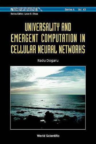 Cover image for Universality And Emergent Computation In Cellular Neural Networks