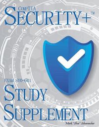 Cover image for Shue's, CompTIA Security+, Exam SY0-601, Study Supplement