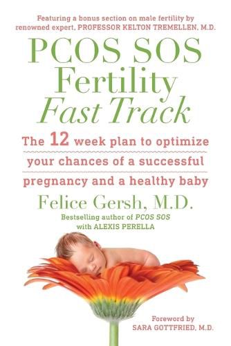 Cover image for PCOS SOS Fertility Fast Track: The 12-week plan to optimize your chances of a successful pregnancy and a healthy baby