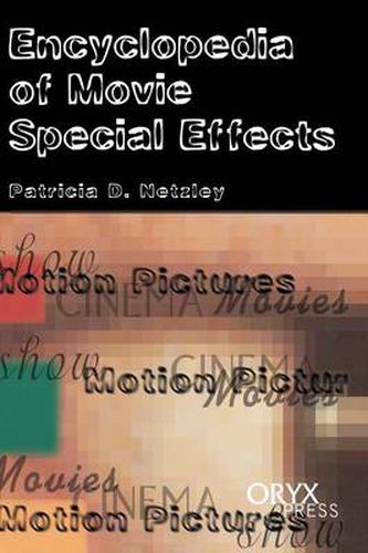 Cover image for Encyclopedia of Movie Special Effects