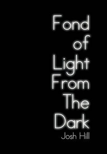 Cover image for Fond of Light from the Dark