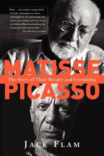 Cover image for Matisse and Picasso: The Story of Their Rivalry and Friendship