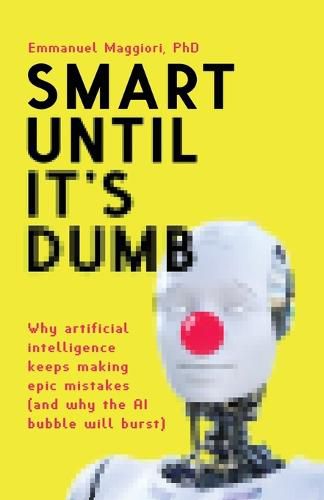 Cover image for Smart Until It's Dumb