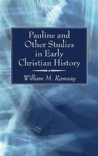 Cover image for Pauline and Other Studies in Early Christian History