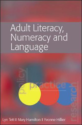 Cover image for Adult Literacy, Numeracy and Language: Policy, Practice and Research