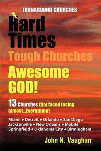 Cover image for Hard Time Tough Churches Awesome God!