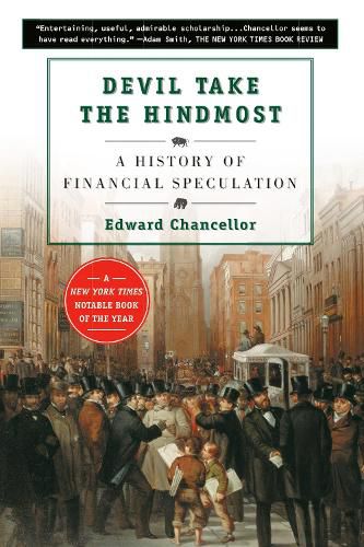 Cover image for Devil Take the Hindmost: A History of Financial Speculation