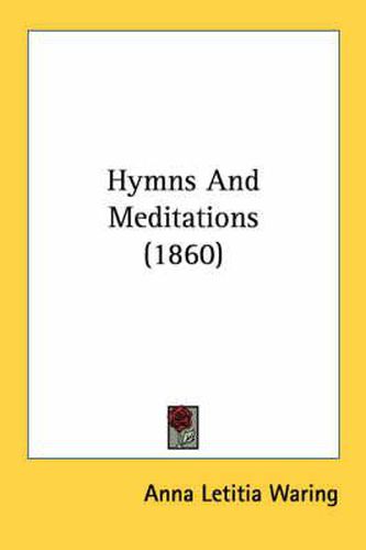 Cover image for Hymns and Meditations (1860)