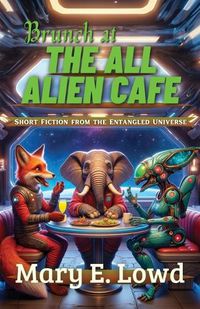 Cover image for Brunch at the All Alien Cafe