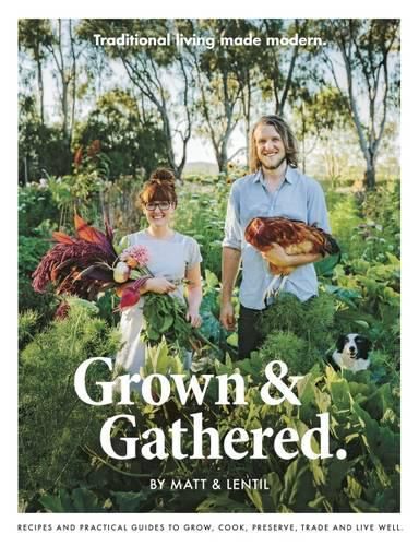 Cover image for Grown & Gathered