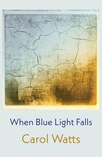 Cover image for When Blue Light Falls