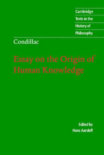 Cover image for Condillac: Essay on the Origin of Human Knowledge