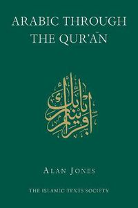 Cover image for Arabic Through the Qur'an