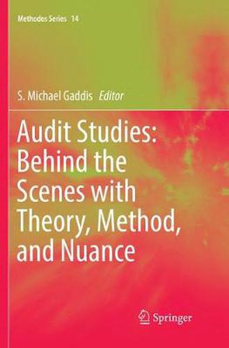 Cover image for Audit Studies: Behind the Scenes with Theory, Method, and Nuance