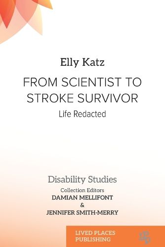 Cover image for From Scientist to Stroke Survivor