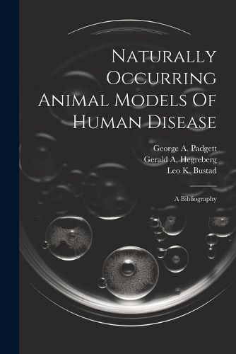 Cover image for Naturally Occurring Animal Models Of Human Disease