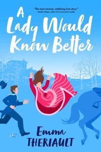 Cover image for A Lady Would Know Better