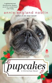 Cover image for Pupcakes: A Christmas Novel