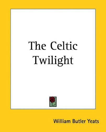 Cover image for The Celtic Twilight