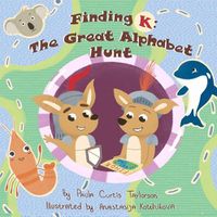 Cover image for Finding K: The Great Alphabet Hunt