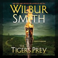 Cover image for The Tiger's Prey Lib/E: A Novel of Adventure