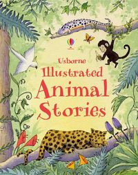 Cover image for Illustrated Animal Stories