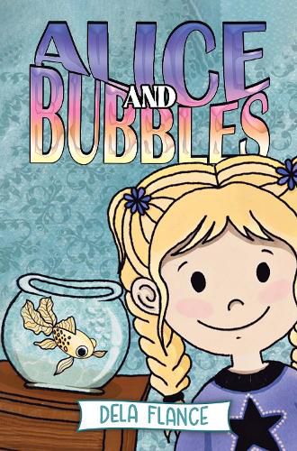 Cover image for Alice and Bubbles