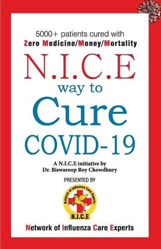 Cover image for N.I.C.E Way to Cure Covid-19