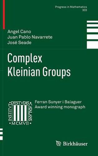 Cover image for Complex Kleinian Groups