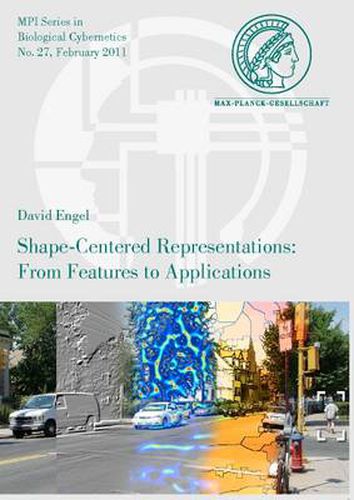 Cover image for Shape-Centered Representations: from Features to Applications