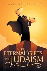 Cover image for The Eternal Gifts of Judaism