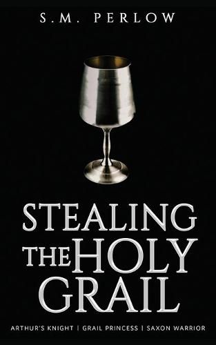 Cover image for Stealing the Holy Grail