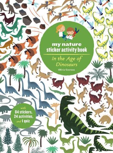 Cover image for In the Age of Dinosaurs: My Nature Sticker Activity Book