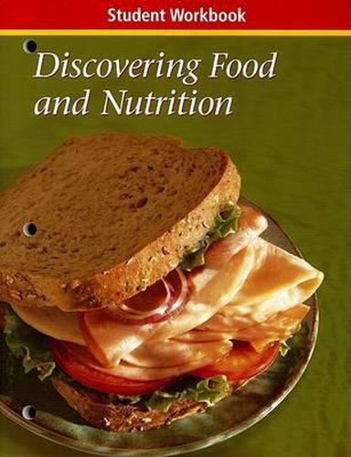 Cover image for Discovering Food and Nutrition Student Workbook