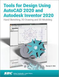 Cover image for Tools for Design Using AutoCAD 2020 and Autodesk Inventor 2020